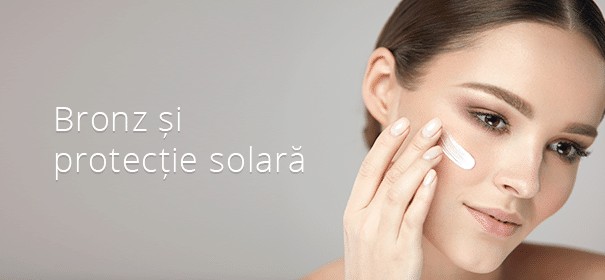 bronz-si-protectie-solara
